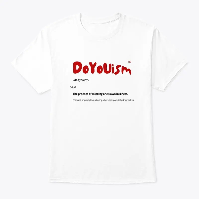 DoYoUism Definition